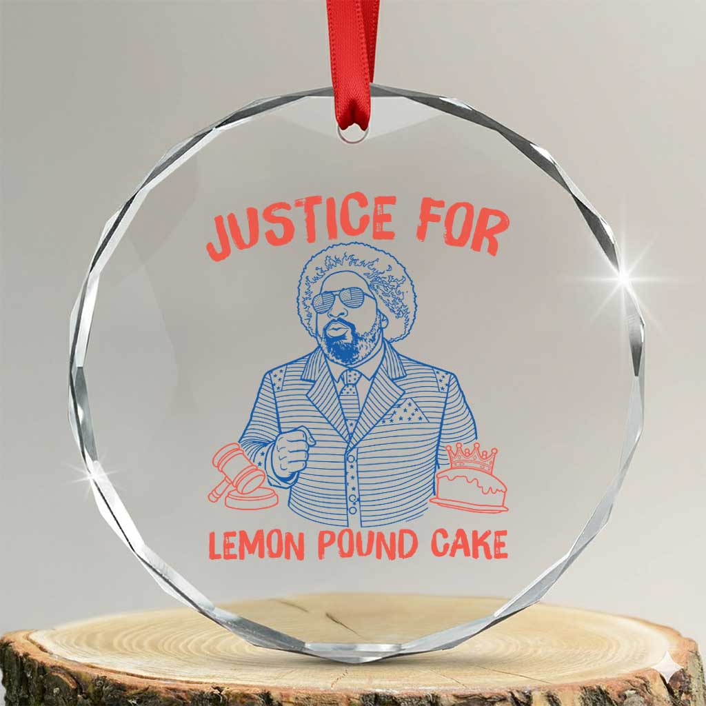Justice For Lemon Pound Cake Crystal Glass Ornament Viral Trend Free Speech TS14 Transparent Glass 3'' Circle Print Your Wear