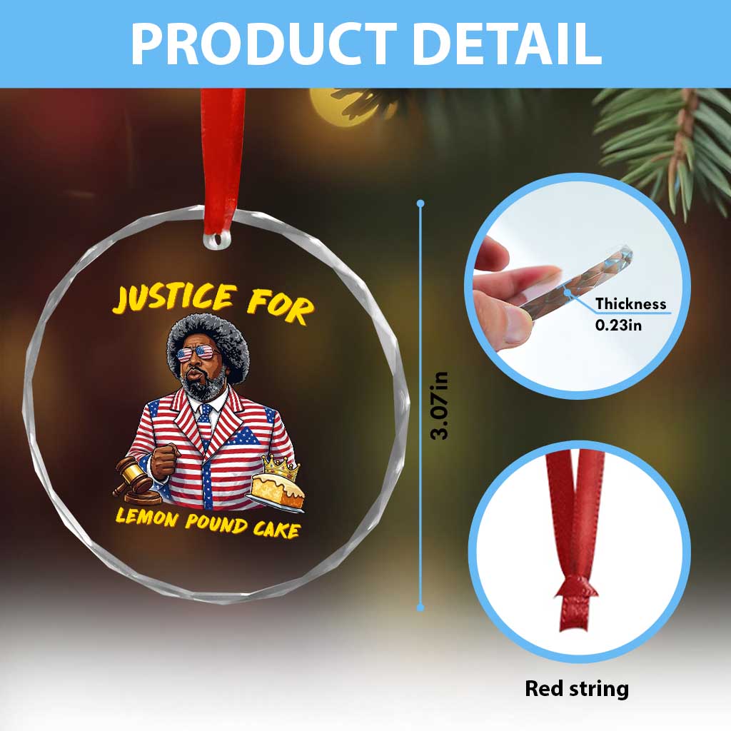 Justice for Lemon Pound Cake Funny Viral Meme Crystal Glass Ornament Edgy Hip Hop Humor Parody Gift for Rap Fans TS02 Print Your Wear