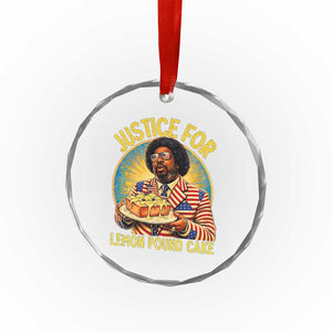 Justice for Lemon Pound Cake Patriotic Meme Crystal Glass Ornament Funny Viral Hip Hop Parody for Music Rap Fans TS02 Print Your Wear