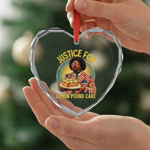 Justice for Lemon Pound Cake Patriotic Meme Heart Crystal Glass Ornament Funny Viral Hip Hop Parody for Music Rap Fans TS02 Print Your Wear