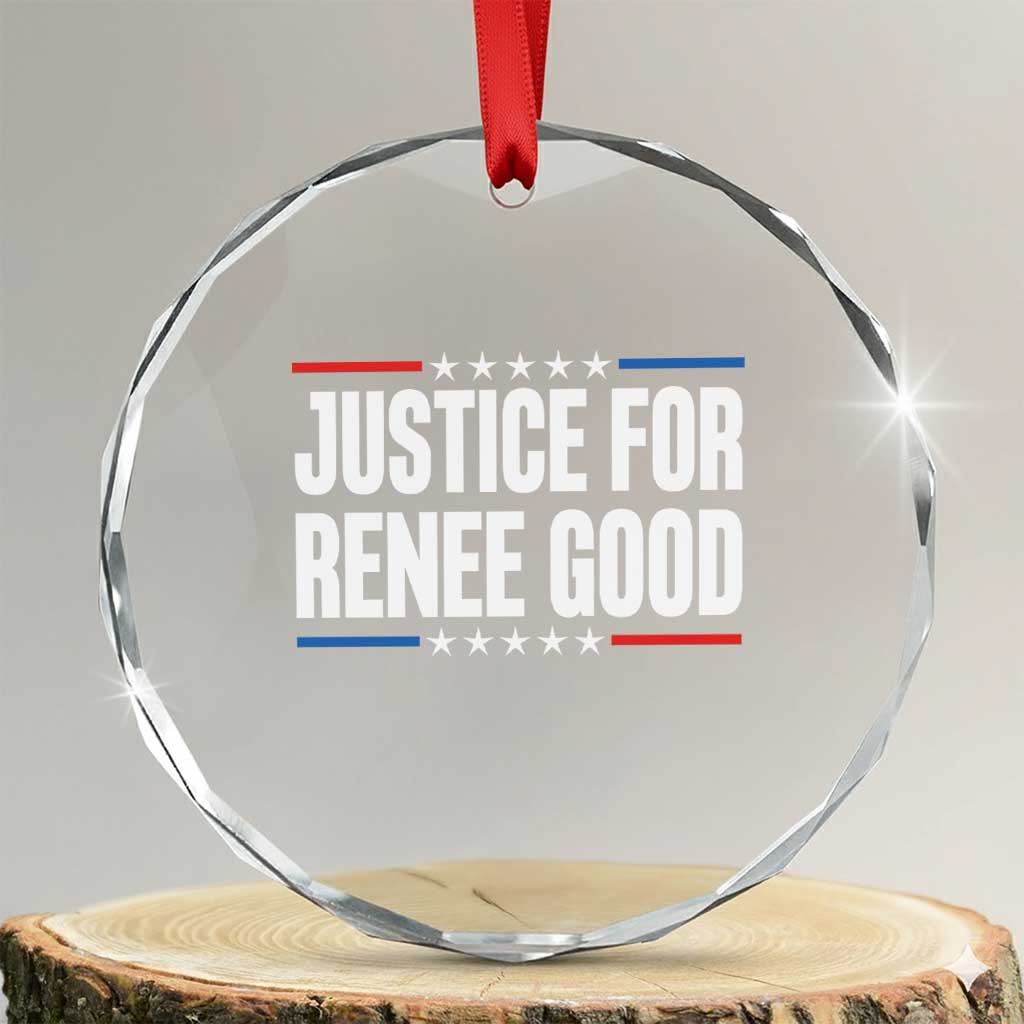 Justice for Renee Good Patriotic Crystal Glass Ornament Minneapolis Jan 8 2026 Memorial Tribute TS02 Transparent Glass 3'' Circle Print Your Wear