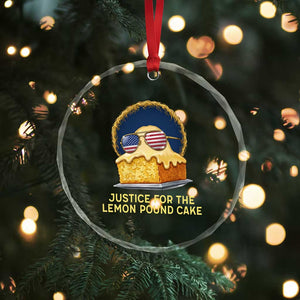Justice for the Lemon Pound Cake Crystal Glass Ornament Viral Meme Dessert Parody Retro Hip Hop Vibe TS02 Print Your Wear