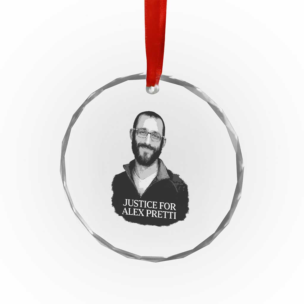 Justices for Alex Pretti Crystal Glass Ornament Anti ICE Immigration Protest Human Rights TS14 Print Your Wear