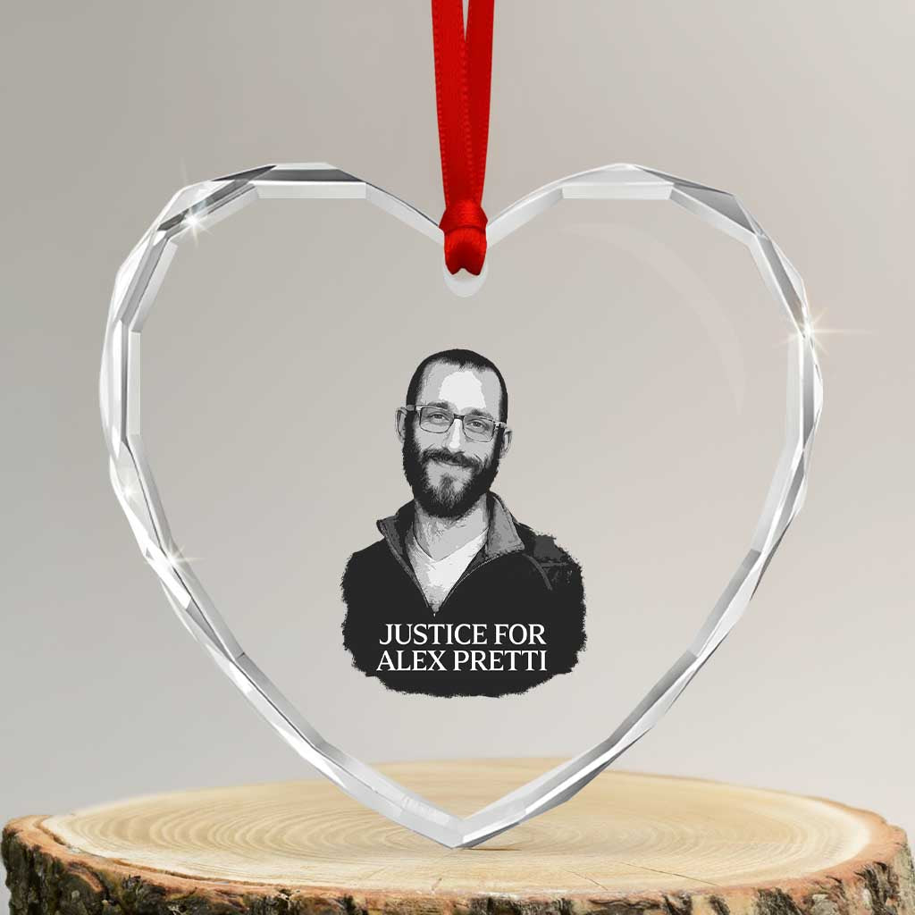 Justices for Alex Pretti Heart Crystal Glass Ornament Anti ICE Immigration Protest Human Rights TS14 Transparent Glass 3'' Heart Print Your Wear