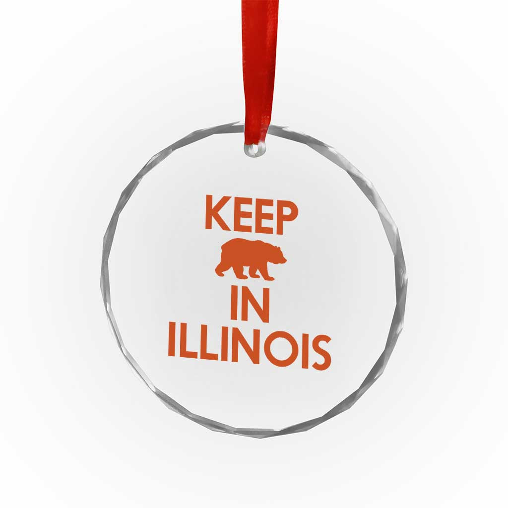Keep Bear In Illinois CFB Crystal Glass Ornament Chicago Pride Gift TS12 Print Your Wear