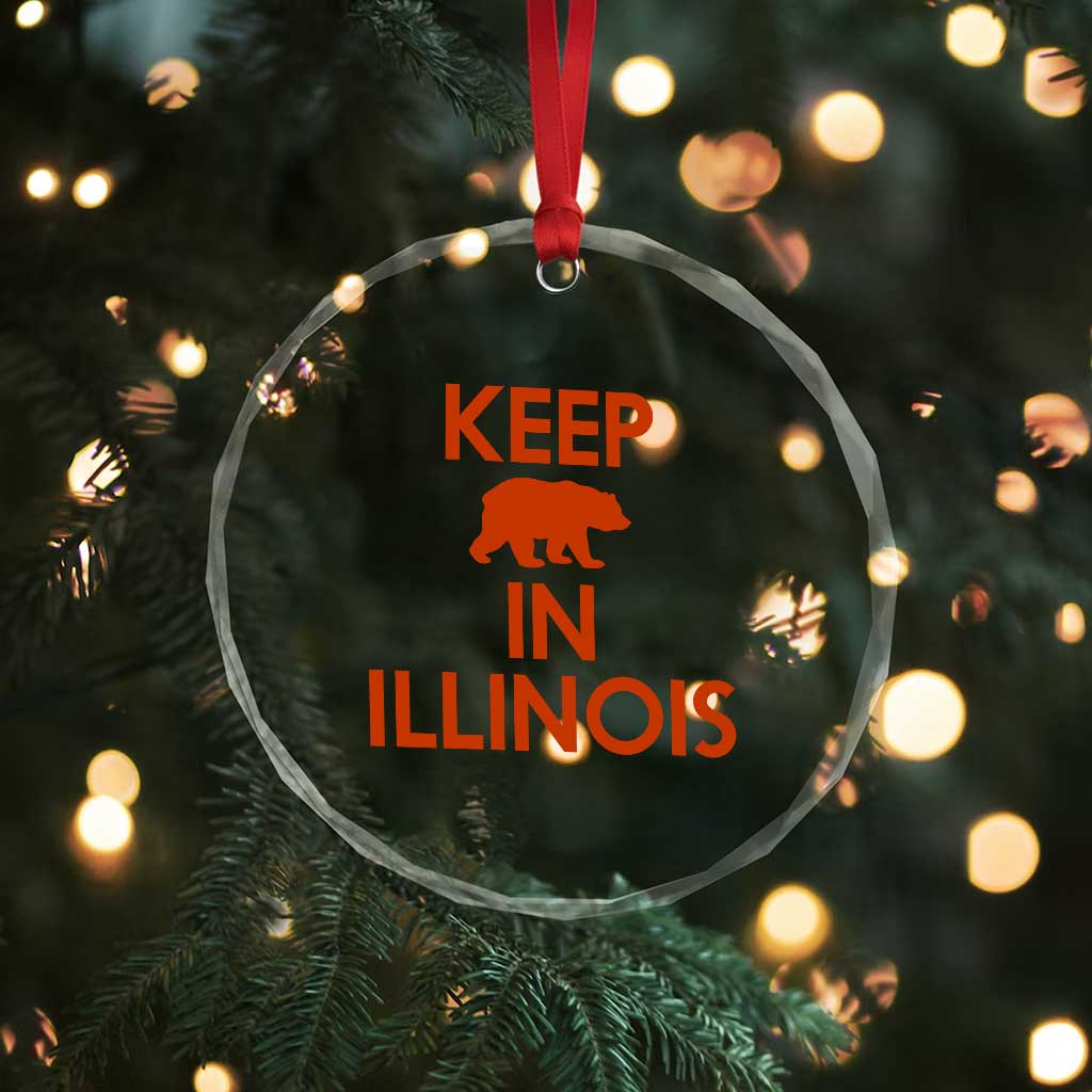 Keep Bear In Illinois CFB Crystal Glass Ornament Chicago Pride Gift TS12 Print Your Wear