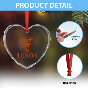 Keep Bear In Illinois CFB Heart Crystal Glass Ornament Chicago Pride Gift TS12 Print Your Wear