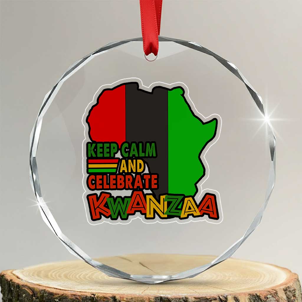 Keep Calm And Celebrate Kwanzaa Crystal Glass Ornament Black Holiday African American Xmas TS11 Transparent Glass 3'' Circle Print Your Wear