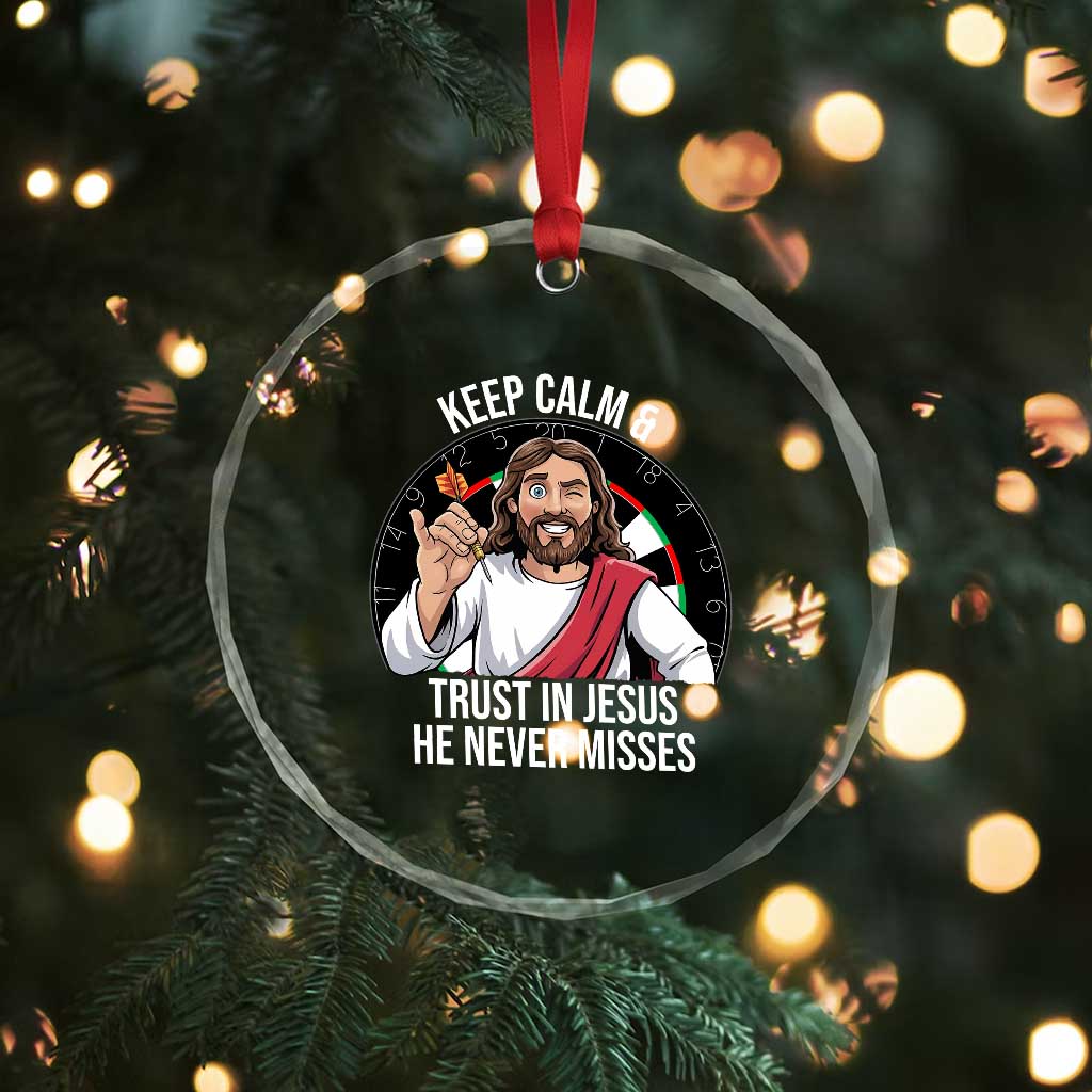 Keep Calm And Trust In Jesus Crystal Glass Ornament Christian Dartist Gift TS12 Print Your Wear