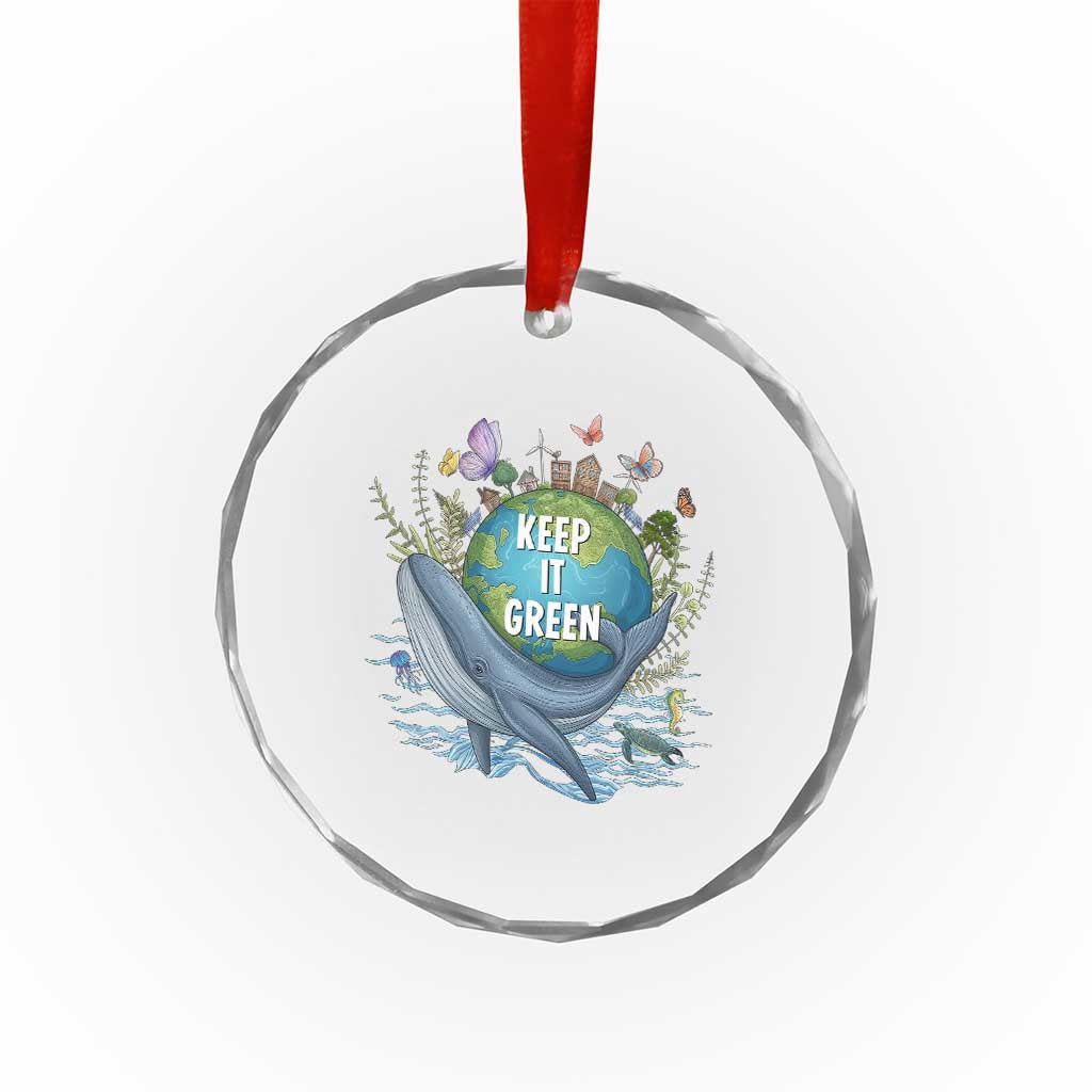 Keep It Green Earth Day Crystal Glass Ornament Eco-Friendly Nature Environmental Awareness TS14 Print Your Wear