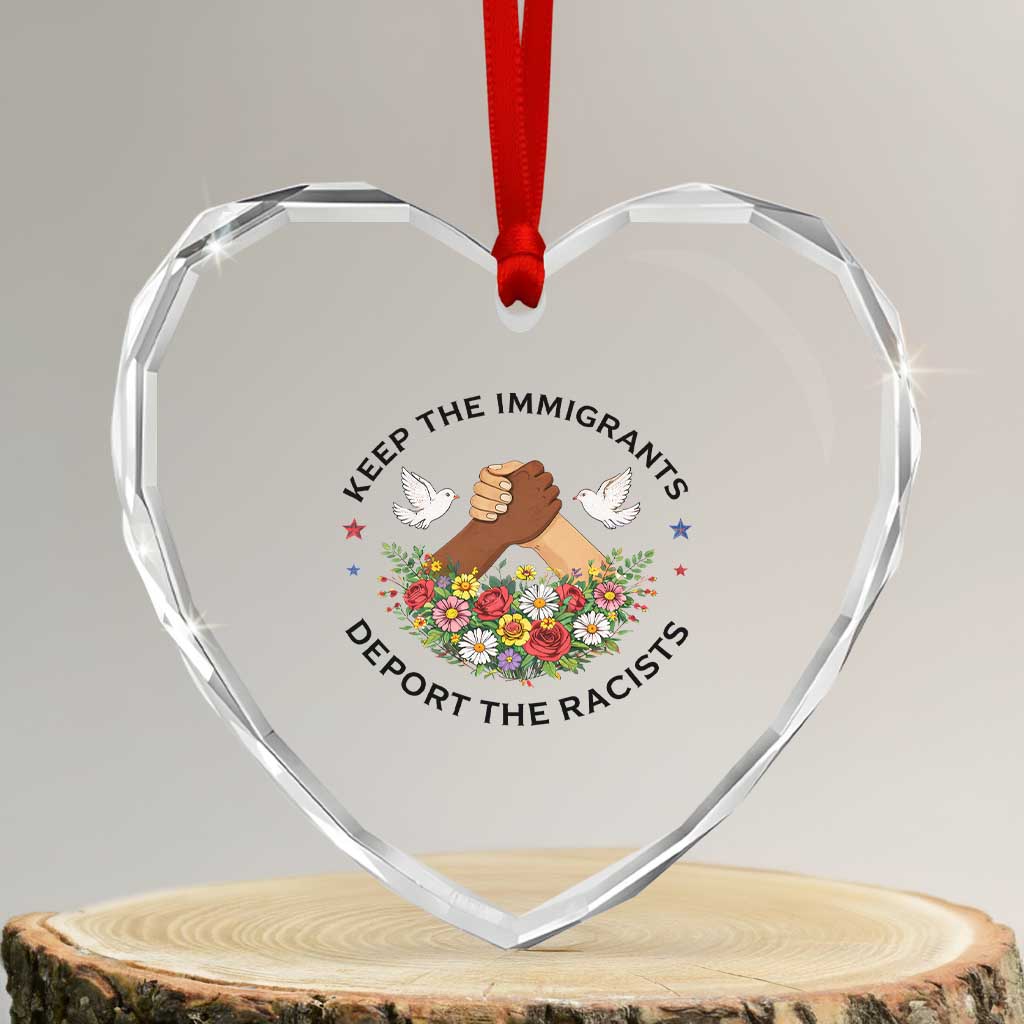 Keep The Immigrants Deport The Racist Heart Crystal Glass Ornament Floral FDT TS10 Transparent Glass 3'' Heart Print Your Wear