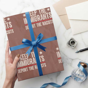 Keep The Immigrants Deport The Racists Wrapping Paper Roll Vintage Star - Print Your Wear