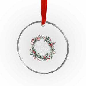 Keep The Yule In Yuletide Crystal Glass Ornament Yule Christmas Wreath Pentagram TS11 Print Your Wear