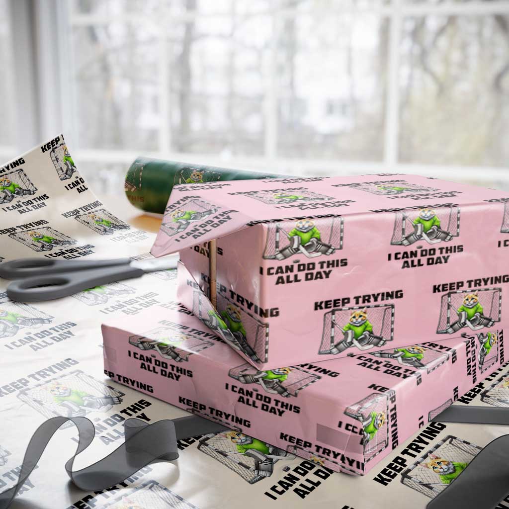 Keep Trying I Can Do This All Day Wrapping Paper Roll Funny Hockey Goalie Cat Gift TS12 Light Pink Print Your Wear
