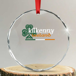 Kilkenny Ireland Crystal Glass Ornament Irish City Souvenir St Patricks Day Celtic Shamrock TS11 Transparent Glass 3'' Circle Print Your Wear