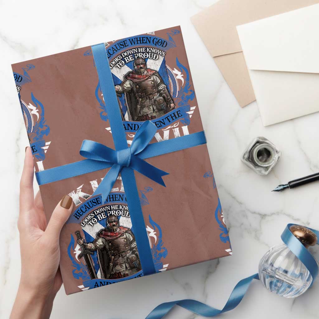 Kilt Because When God Looks Down He Knows To Be Proud And When The Devil Looks Up He Knows To Be Afraid Wrapping Paper Roll TS11 Mocha Print Your Wear