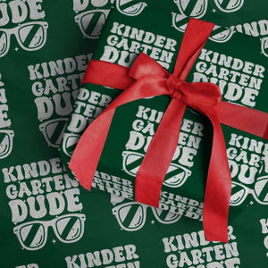 Kindergarten Dude Wrapping Paper Roll Funny Back to School First Day Of Kinder Graduation TS10 Green Print Your Wear