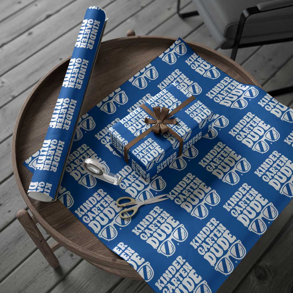 Kindergarten Dude Wrapping Paper Roll Funny Back to School First Day Of Kinder Graduation TS10 Blue Print Your Wear