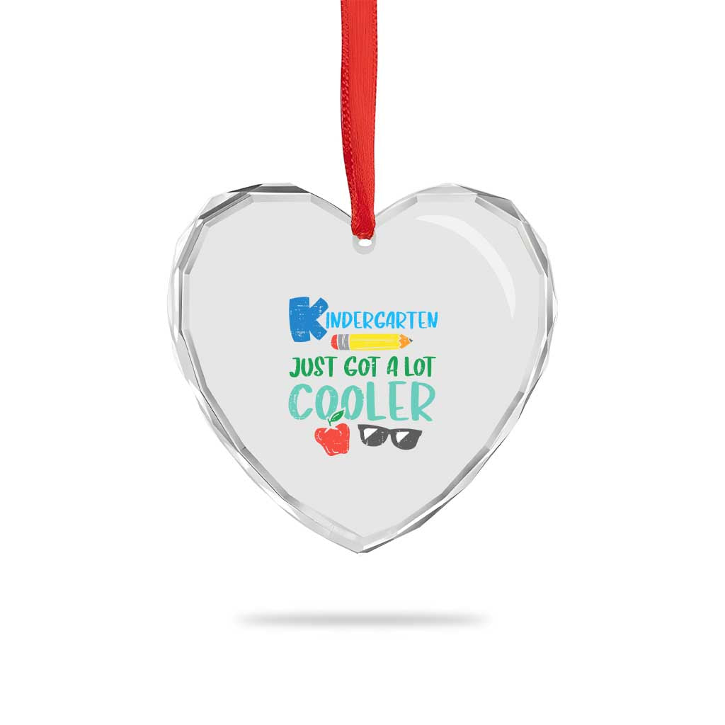 Kindergarten Just Got Cooler Heart Crystal Glass Ornament Funny 1st Day Back to School Kids Gift