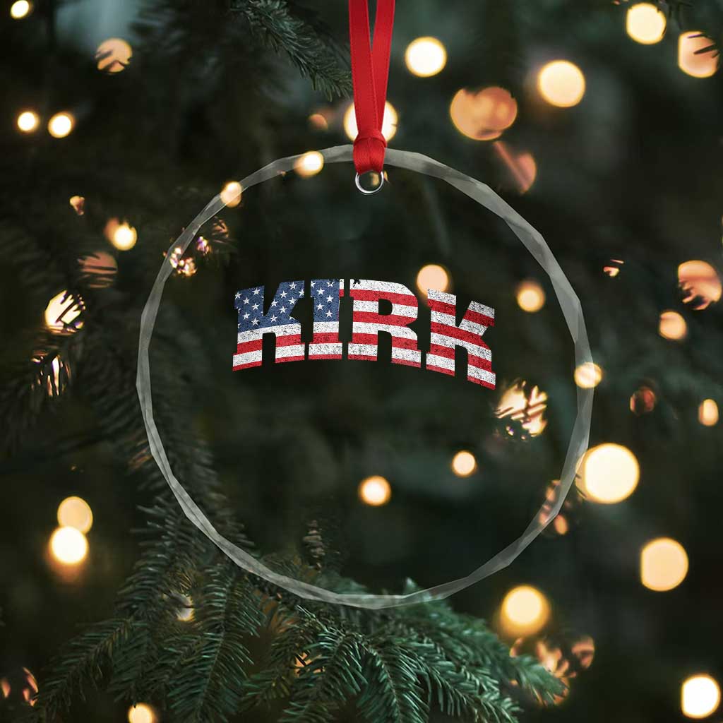 Kirk Crystal Glass Ornament American Flag Charlie Kirk Last Name Surname Team TS10 Print Your Wear