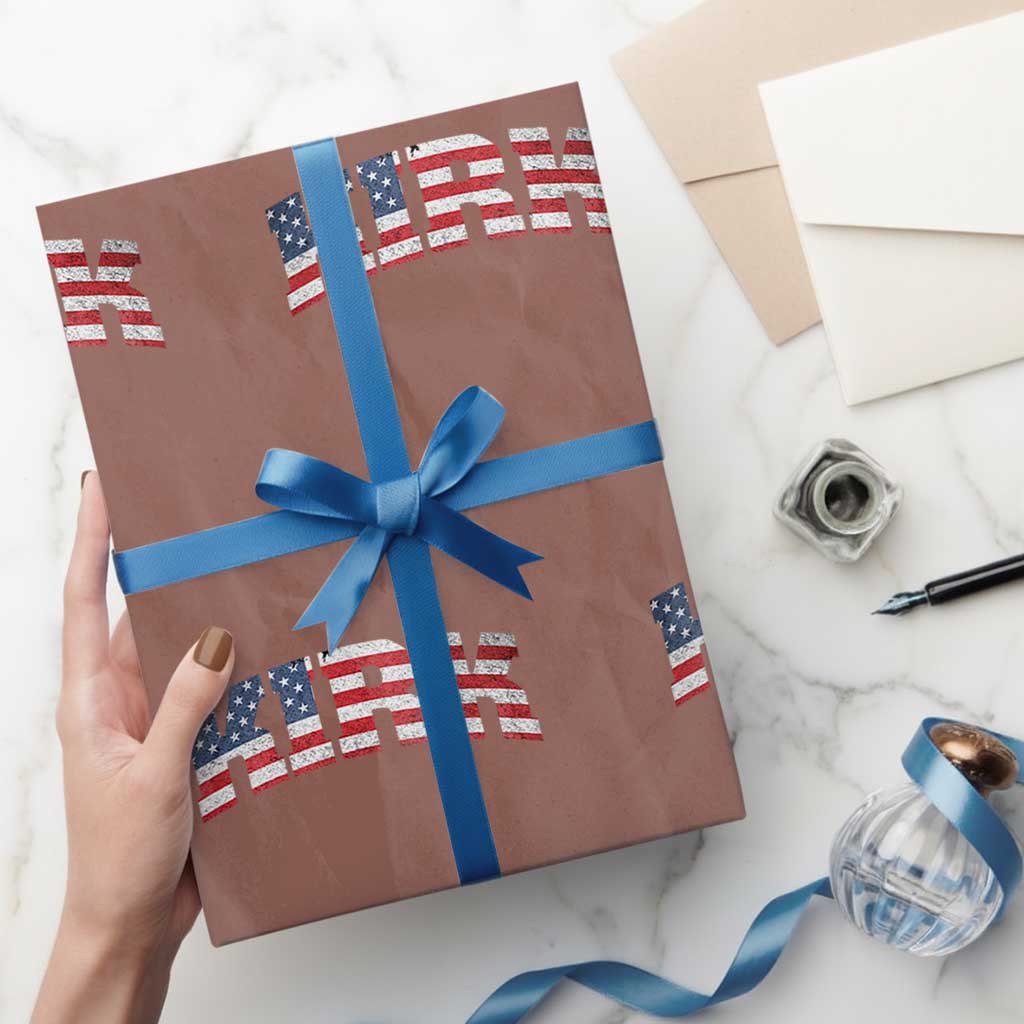Kirk Wrapping Paper Roll American Flag Charlie Kirk Last Name Surname Team TS10 Mocha Print Your Wear