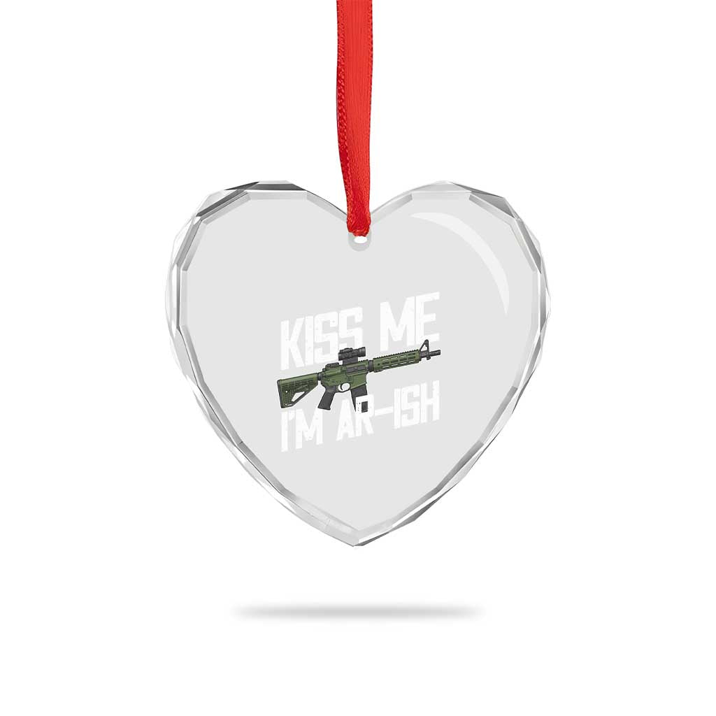 Kiss Me Im ARish Funny St Patricks Day Heart Crystal Glass Ornament Tactical Irish Humor for Gun Enthusiasts TS02 Print Your Wear