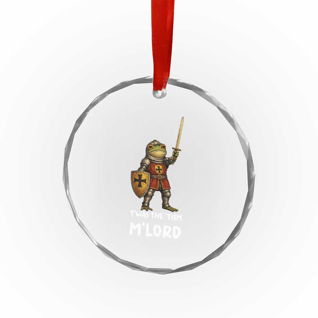 Knight Frog Crystal Glass Ornament Funny T'was The Tism M'Lord Vintage Autism Medieval TS10 Print Your Wear