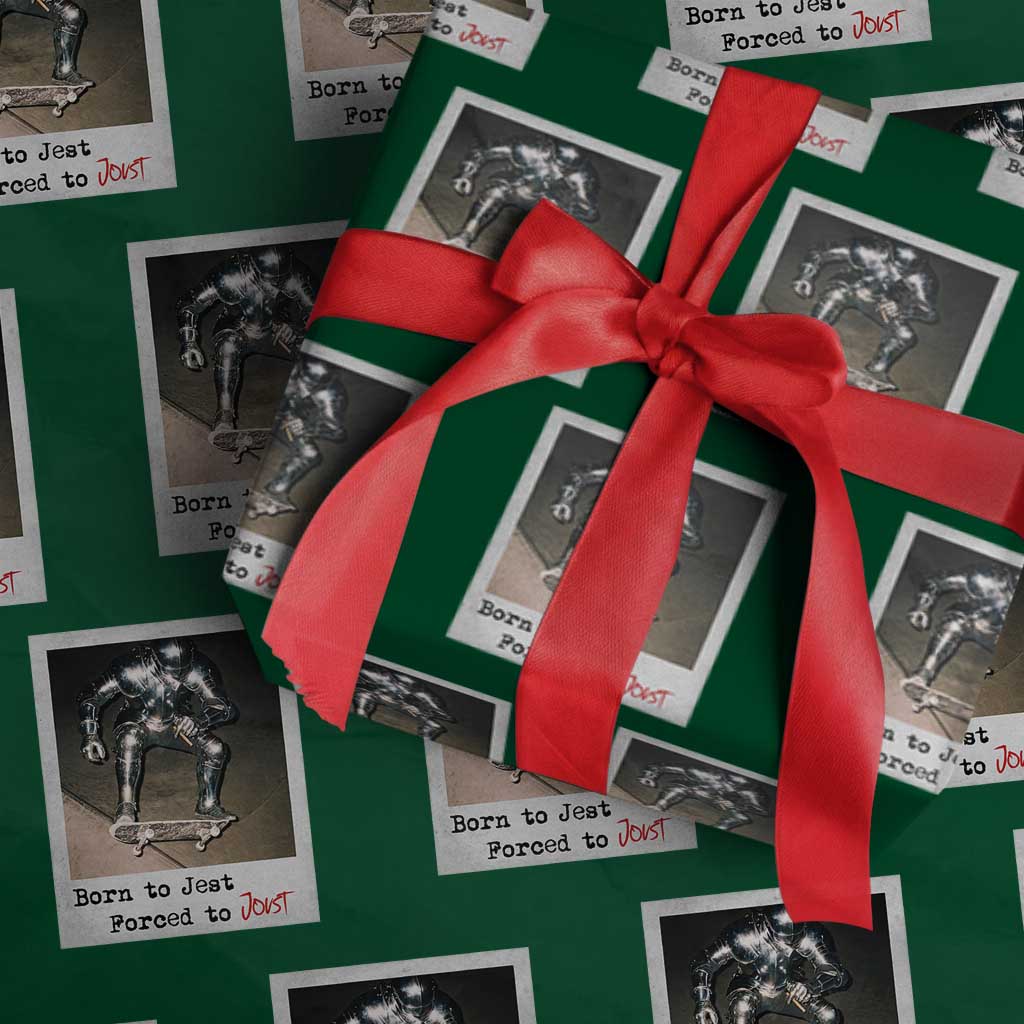 Knights Meme Wrapping Paper Roll Born to Jest Forced to Joust TS10 Green Print Your Wear