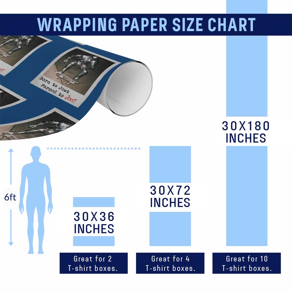 Knights Meme Wrapping Paper Roll Born to Jest Forced to Joust TS10 Print Your Wear