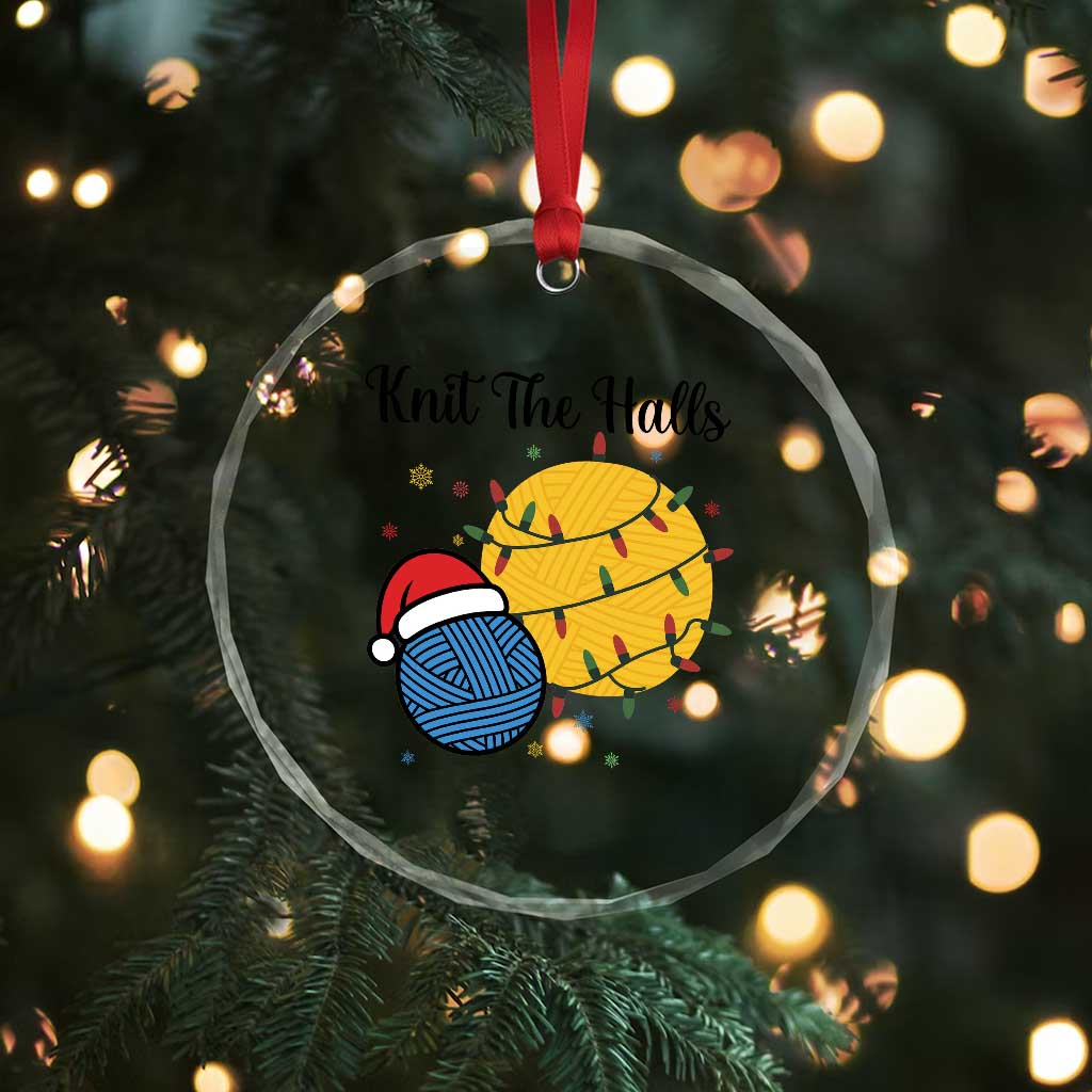 Knit The Halls Crystal Glass Ornament Funny Knitters Christmas Gift TS12 Print Your Wear