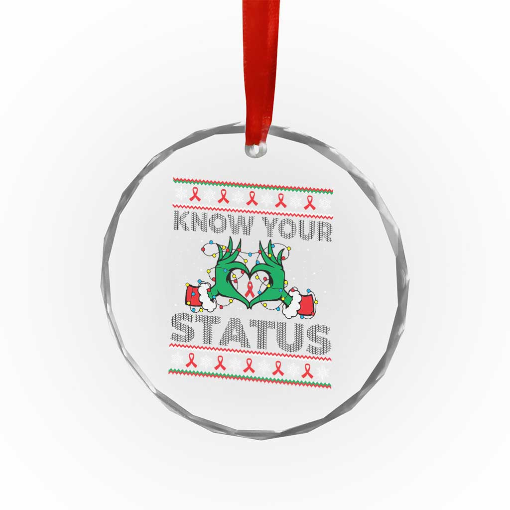 Know Your Status HIV Awareness Gift Crystal Glass Ornament Ugly Sweater Green Hand Red Ribbon TS12 Print Your Wear