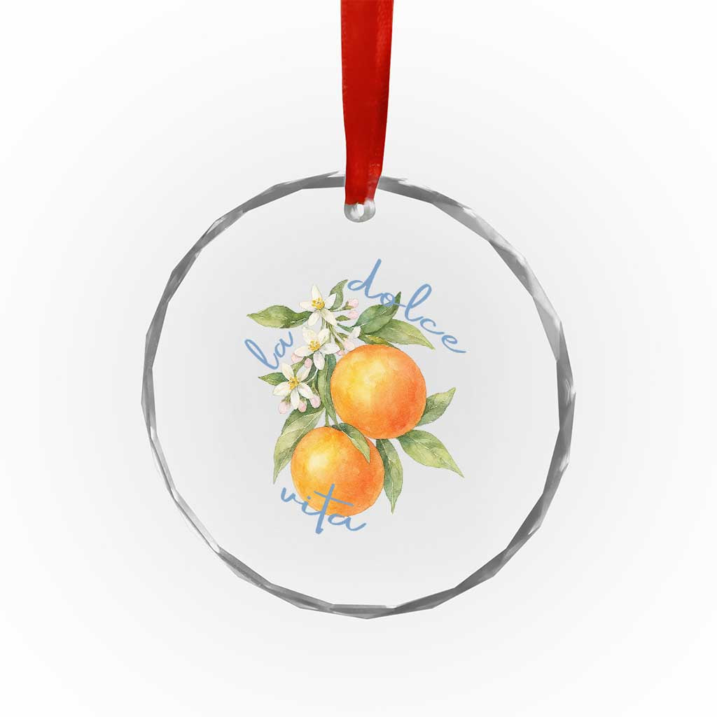 La Dolce Vita Oranges Crystal Glass Ornament Romantic Italian Citrus Blossom Mediterranean Charm TS02 Print Your Wear
