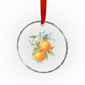 La Dolce Vita Oranges Crystal Glass Ornament Romantic Italian Citrus Blossom Mediterranean Charm TS02 Print Your Wear