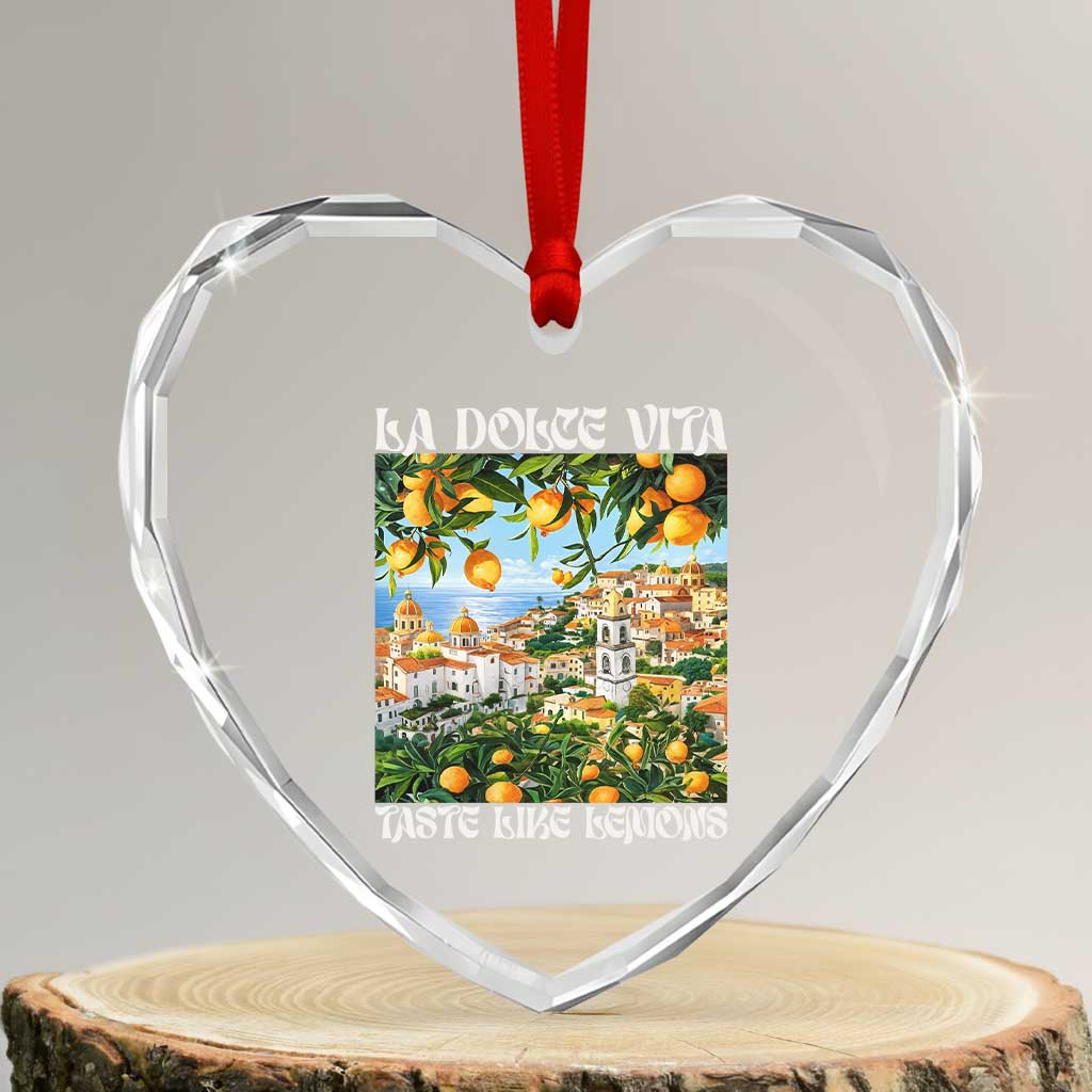 La Dolce Vita Taste Like Lemons Heart Crystal Glass Ornament Retro Italian Village Citrus Summer Wanderlusters TS02 Transparent Glass 3'' Heart Print Your Wear