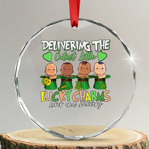 Labor and Delivery Nurse St Patrick's Day Crystal Glass Ornament Delivering The Cutest Little Lucky Charms - Print Your Wear
