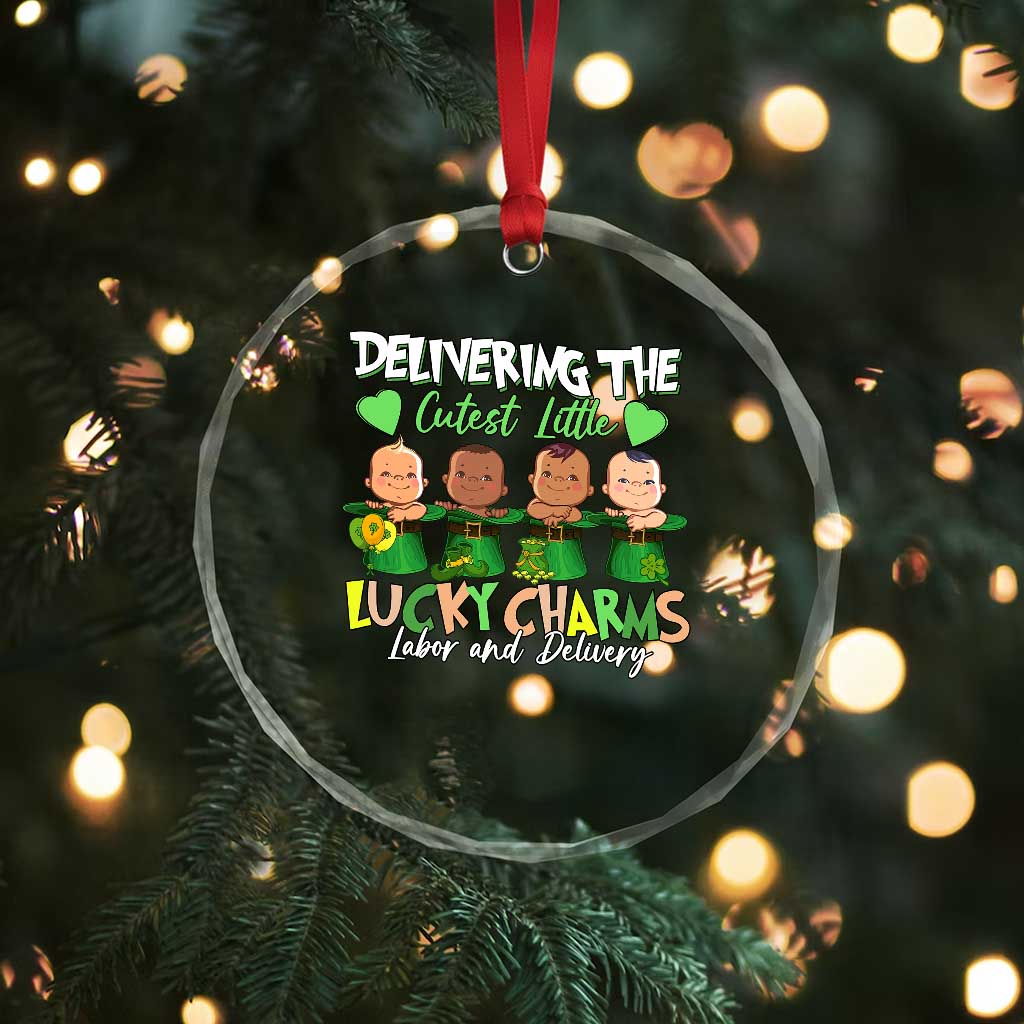 Labor and Delivery Nurse St Patrick's Day Crystal Glass Ornament Delivering The Cutest Little Lucky Charms TS02 Print Your Wear