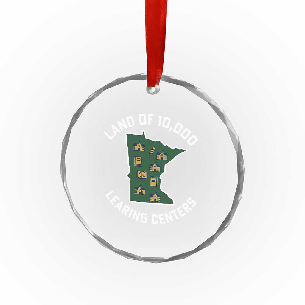 Land of 10000 Learing Centers Funny Minnesota Meme Crystal Glass Ornament Viral Education Typo Parody TS02 Print Your Wear