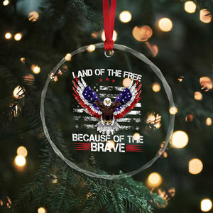 Land of the Free Because of the Brave Crystal Glass Ornament American Flag Patriotic Eagle 4th of July TS10 Print Your Wear