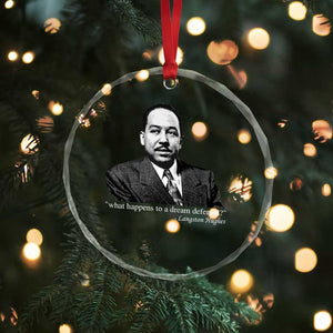 Langston Hughes Crystal Glass Ornament A Dream Deferred Juneteenth Black History Civil Right TS10 Print Your Wear