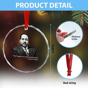 Langston Hughes Crystal Glass Ornament A Dream Deferred Juneteenth Black History Civil Right TS10 Print Your Wear