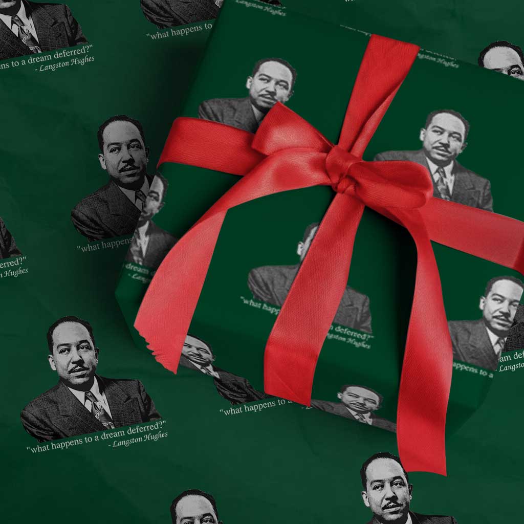 Langston Hughes Wrapping Paper Roll A Dream Deferred Juneteenth Black History Civil Right TS10 Green Print Your Wear