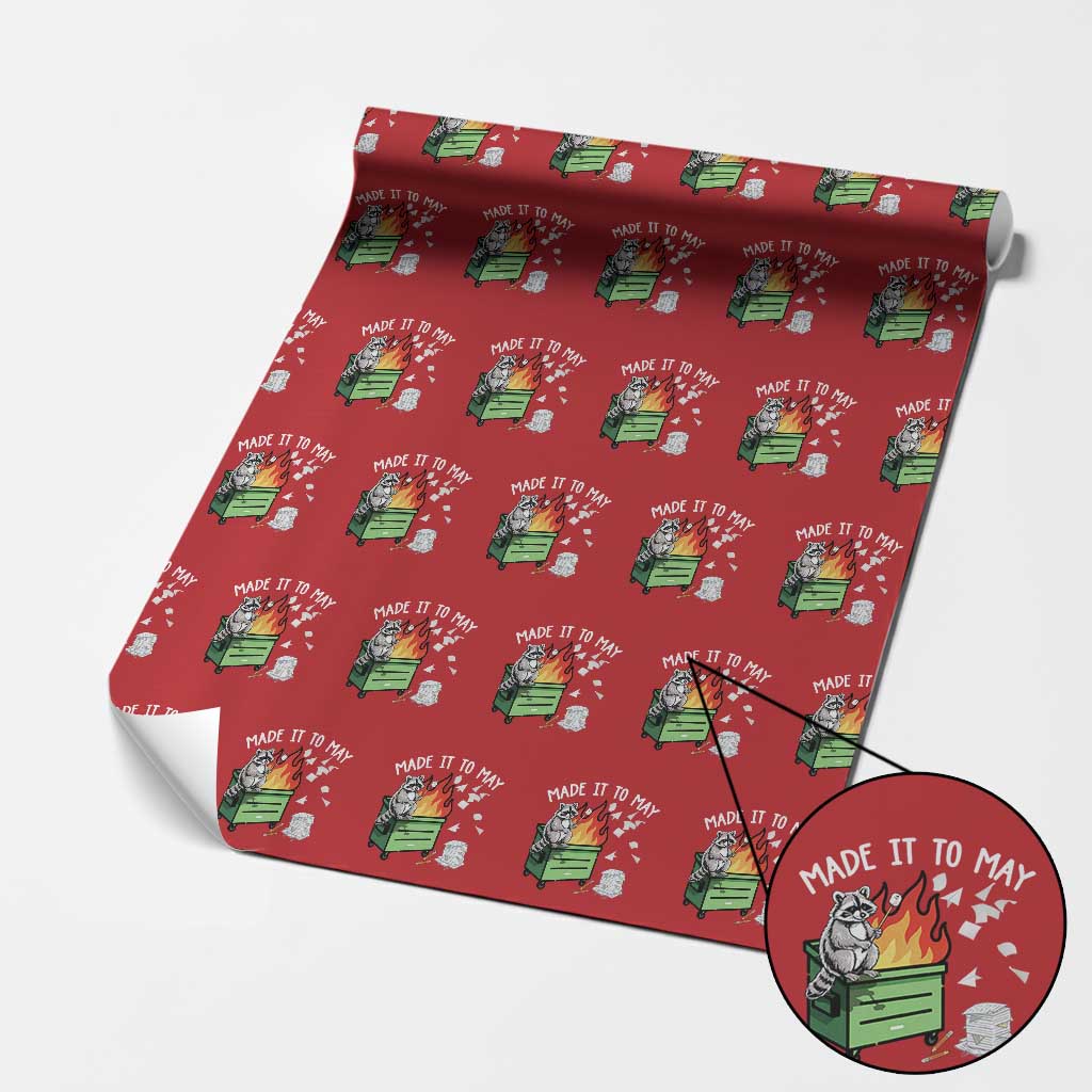 Last Day of School Wrapping Paper Roll Funny Raccoon Dumpster Fire Made It To May Teacher TS10 Red Print Your Wear