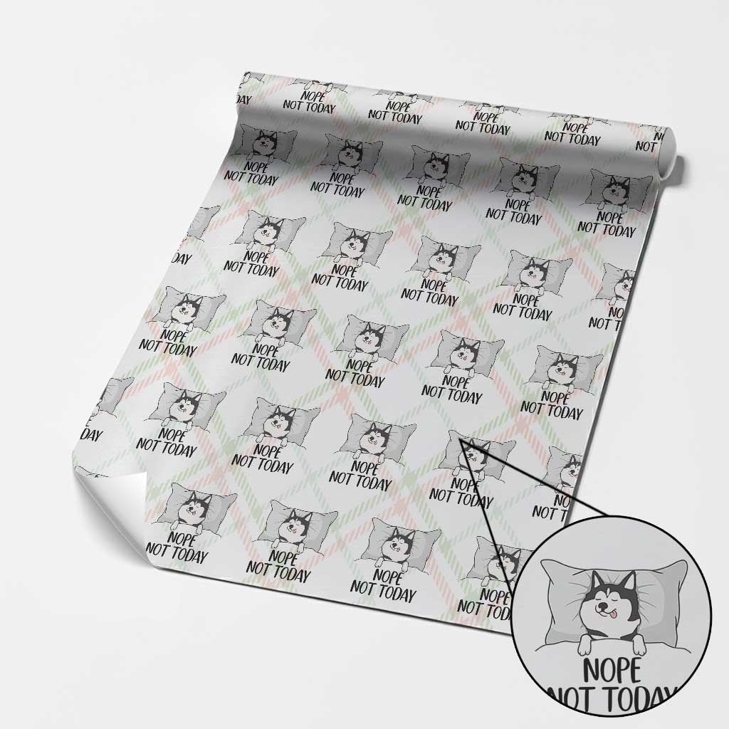Lazy Siberian Husky Meme Wrapping Paper Roll Nope Not Today TS12 Christmas Plaid Print Your Wear