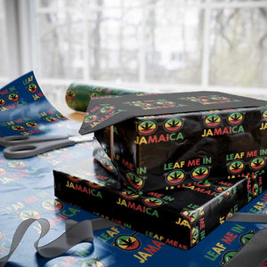 Leaf Me In Jamaica Wrapping Paper Roll Funny Weed Stoner Marijuana Jamaican Rasta Reggae TS10 Black Print Your Wear