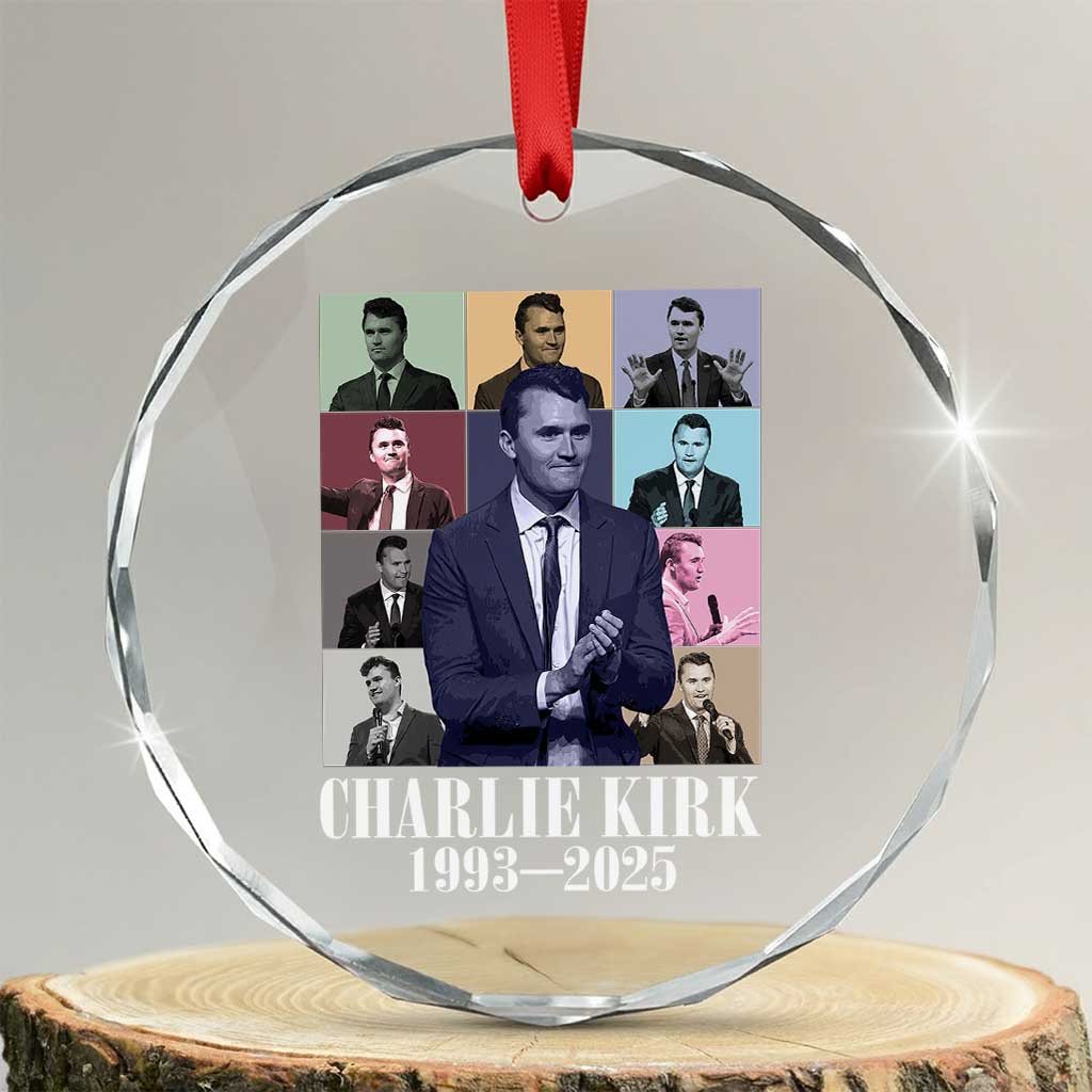 Legacy of Charlie Kirk Crystal Glass Ornament 1993 2025 Memorial Pop Art Tribute Graphic TS02 Transparent Glass 3'' Circle Print Your Wear