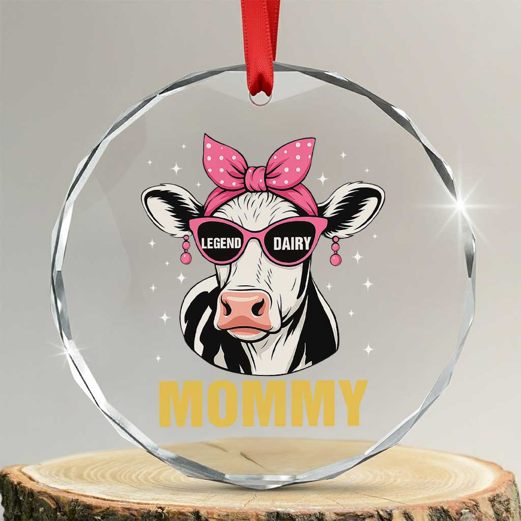 Legend Dairy Mommy Crystal Glass Ornament Funny Farmer Milk Joke Cow Mothers Day TS12 Transparent Glass 3'' Circle Print Your Wear