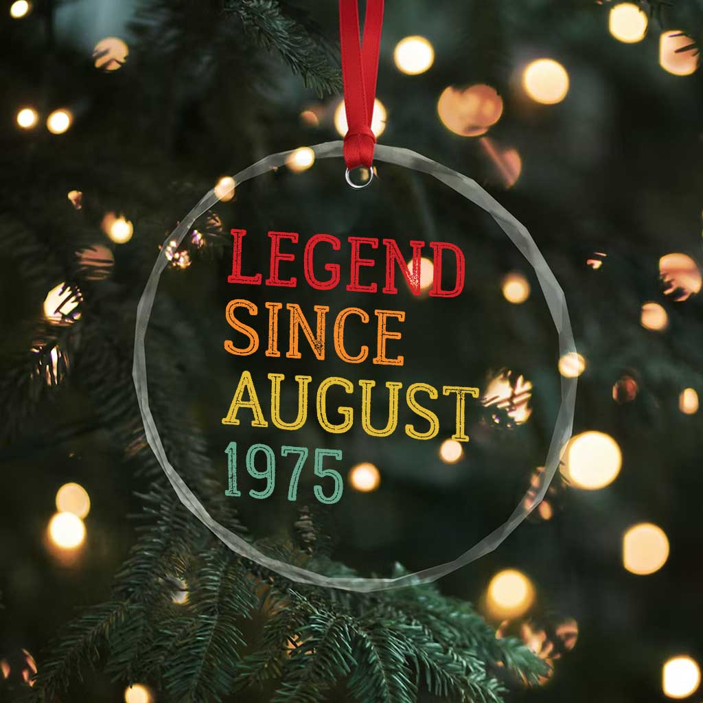Legend Since August 1975 Crystal Glass Ornament Vintage Retro 50th Birthday Gifts TS10 Print Your Wear