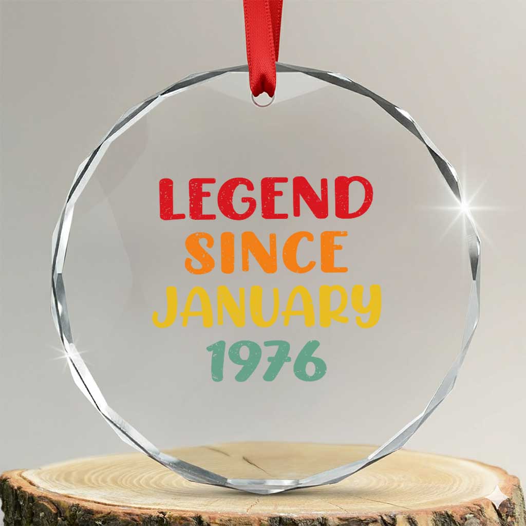 Legend Since January 1976 Crystal Glass Ornament Vintage Retro 50th Birthday Gifts 50 Years Old TS10 Transparent Glass 3'' Circle Print Your Wear