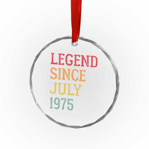 Legend Since July 1975 Crystal Glass Ornament Vintage Retro 50th Birthday Gifts TS10 Print Your Wear