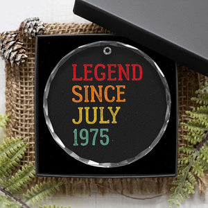 Legend Since July 1975 Crystal Glass Ornament Vintage Retro 50th Birthday Gifts TS10 Print Your Wear